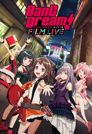 BanG Dream! Film Live Movie