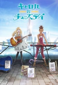 Carole & Tuesday