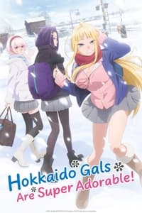 Hokkaido Gals Are Super Adorable!