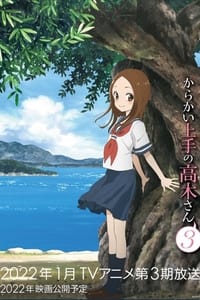 Karakai Jouzu no Takagi-san Season 3