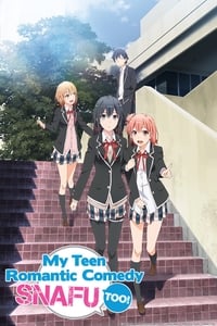 Yahari Ore no Seishun Love Comedy wa Machigatteiru. Zoku Season 2 BD